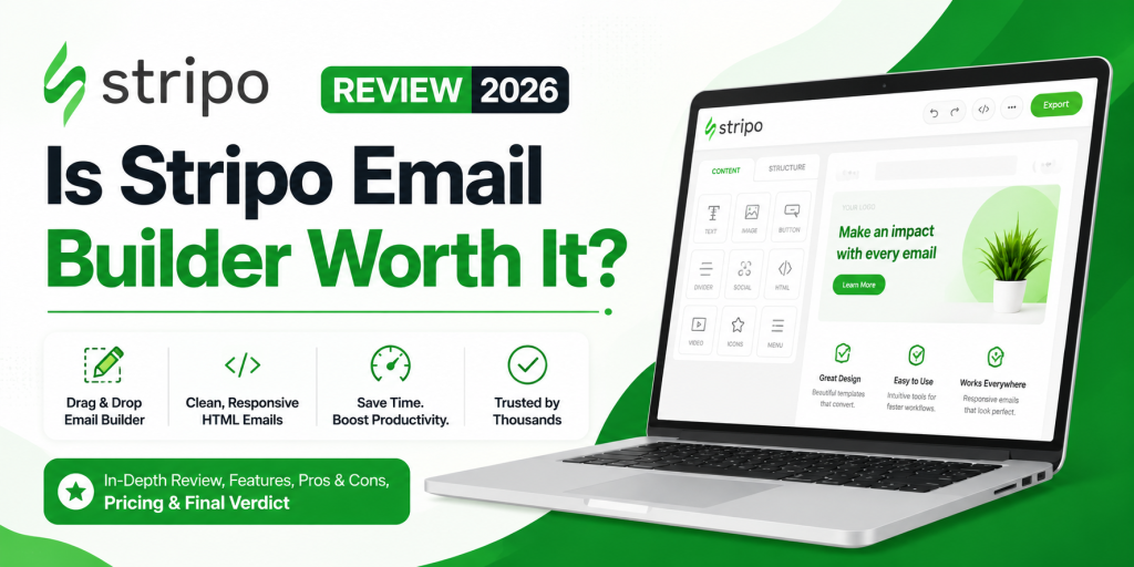 Stripo Review 2026: Is Stripo Email Builder Worth It? – Prowriterteam Review